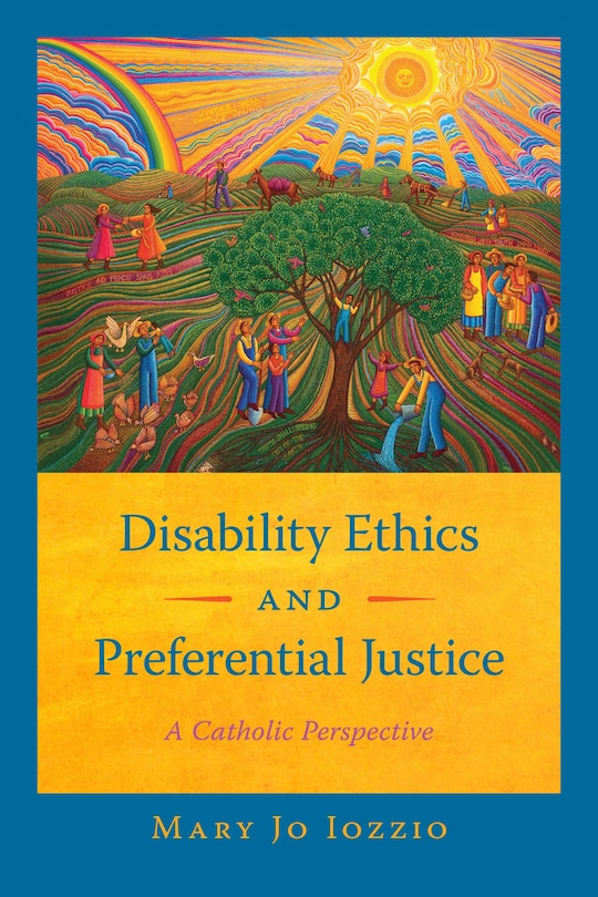 Front cover_Disability Ethics and Preferential Justice