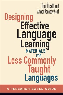 Front cover_Designing Effective Language Learning Materials for Less Commonly Taught Languages