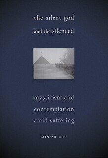 Front cover_The Silent God and the Silenced