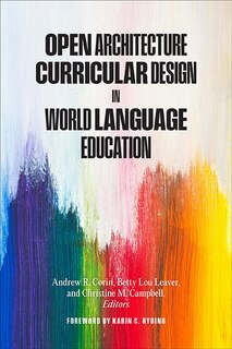 Front cover_Open Architecture Curricular Design in World Language Education