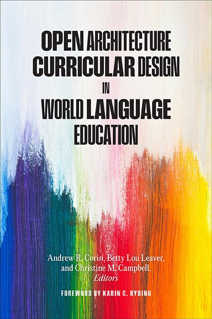 Front cover_Open Architecture Curricular Design in World Language Education
