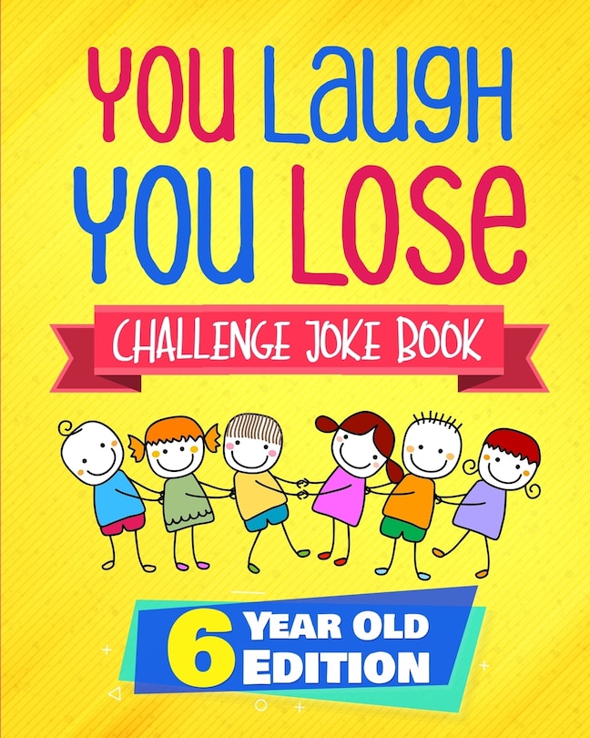 Front cover_You Laugh You Lose Challenge Joke Book