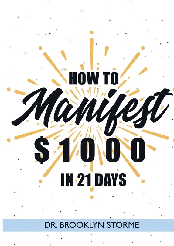 Couverture_How to Manifest $1000 in 21 Days