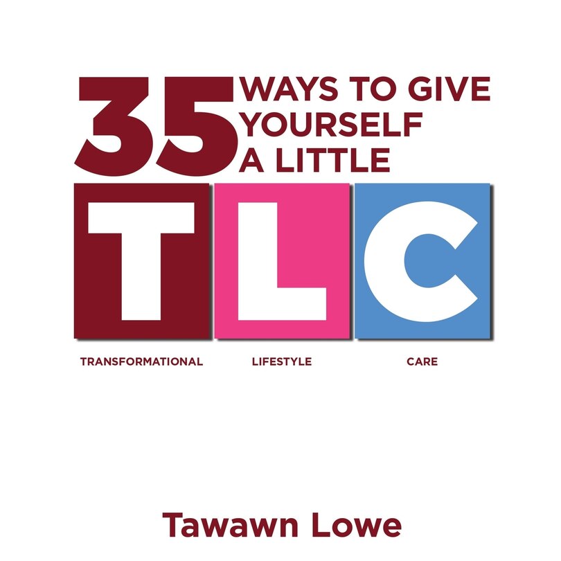 Front cover_35 Ways To Give Yourself A Little Tlc