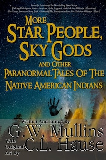 Couverture_More Star People, Sky Gods And Other Paranormal Tales Of The Native American Indians