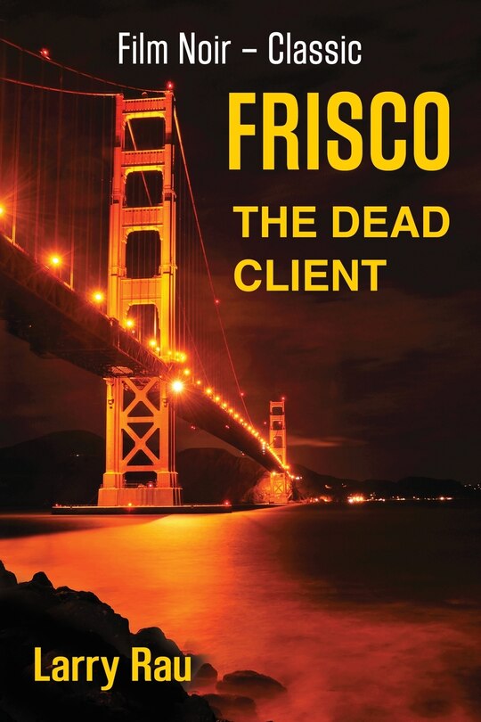 Front cover_Frisco The Dead Client