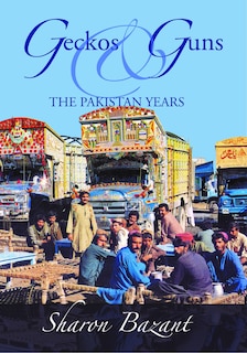 Geckos & Guns: The Pakistan Years image number 0
