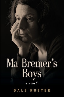 Front cover_Ma Bremer's Boys