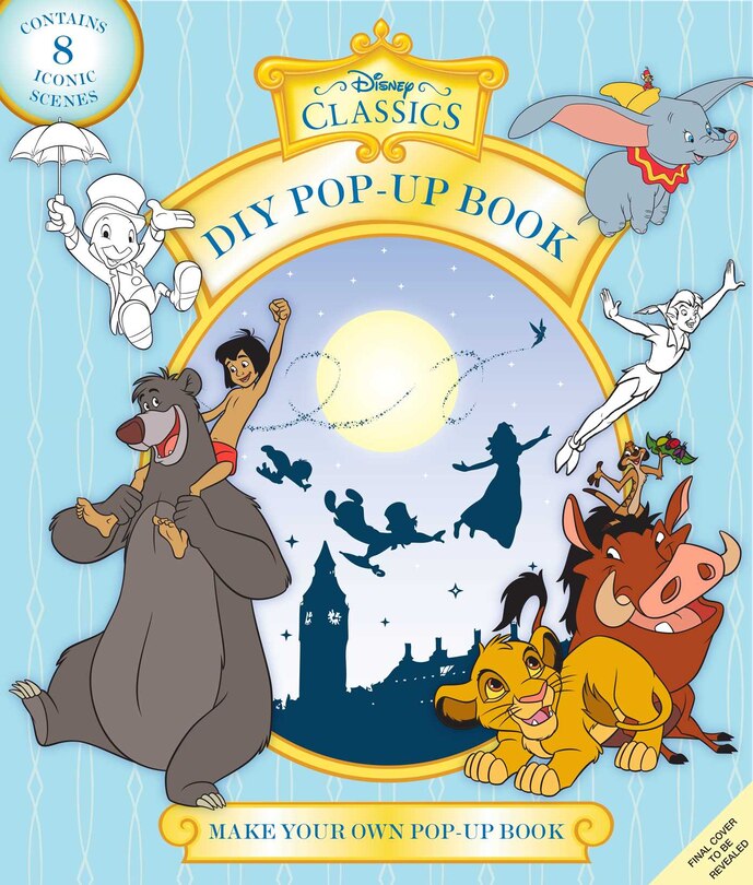 Couverture_Disney Classics: Make Your Own Pop-up Book: Magical Moments
