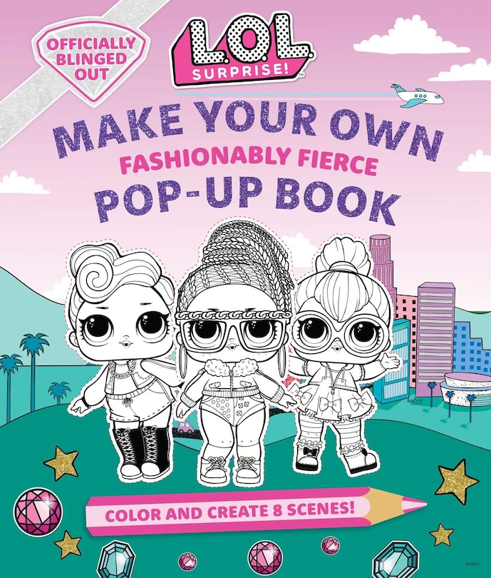 Front cover_LOL SURPRISE MAKE YOUR OWN POPUP BK FASH