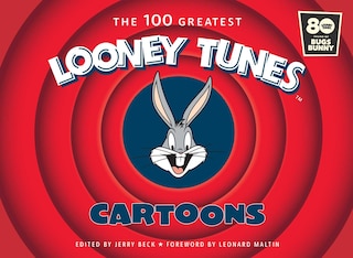 Front cover_The 100 Greatest Looney Tunes Cartoons