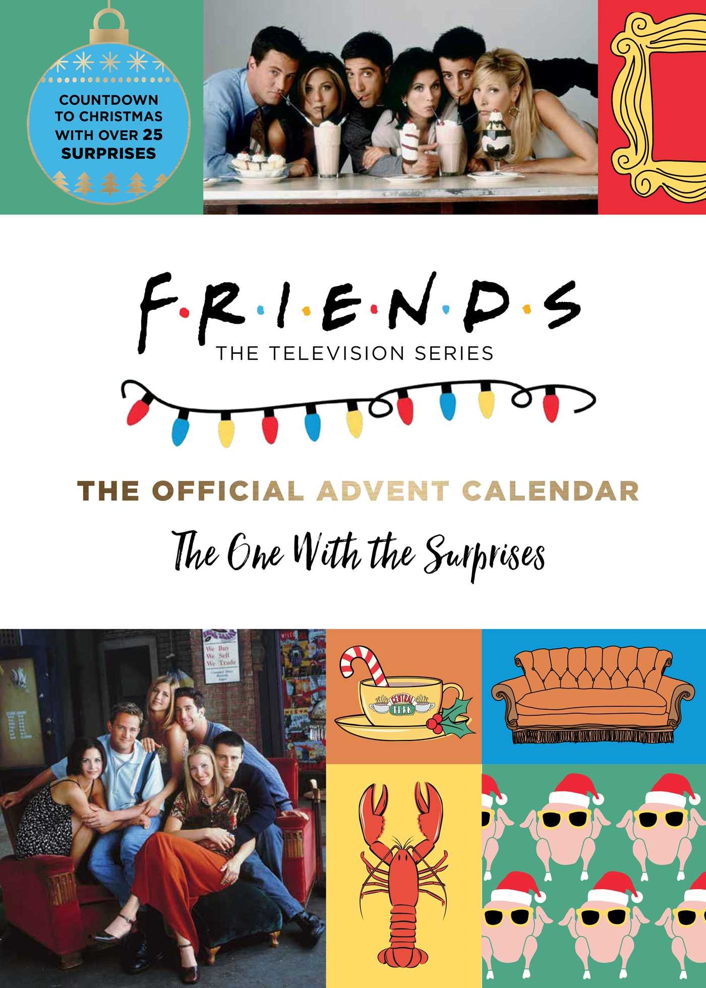 Friends The Official Advent Calendar The One With The Surprises friends Tv Show