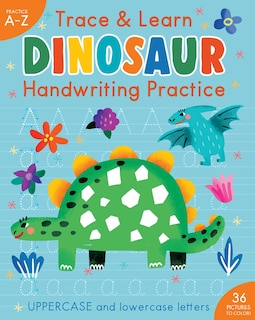 Front cover_Trace & Learn Handwriting Practice: Dinosaur