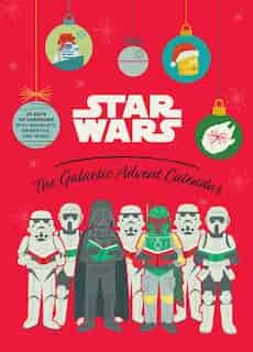 Star Wars: The Galactic Advent Calendar: 25 Days Of Surprises With Booklets, Trinkets, And More! (official Star Wars 2021 Advent Calendar, C de Insight Editions