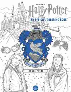 Harry Potter: Ravenclaw House Pride: The Official Coloring Book: (gifts Books For Harry Potter Fans, Adult Coloring Books) de Insight Editions