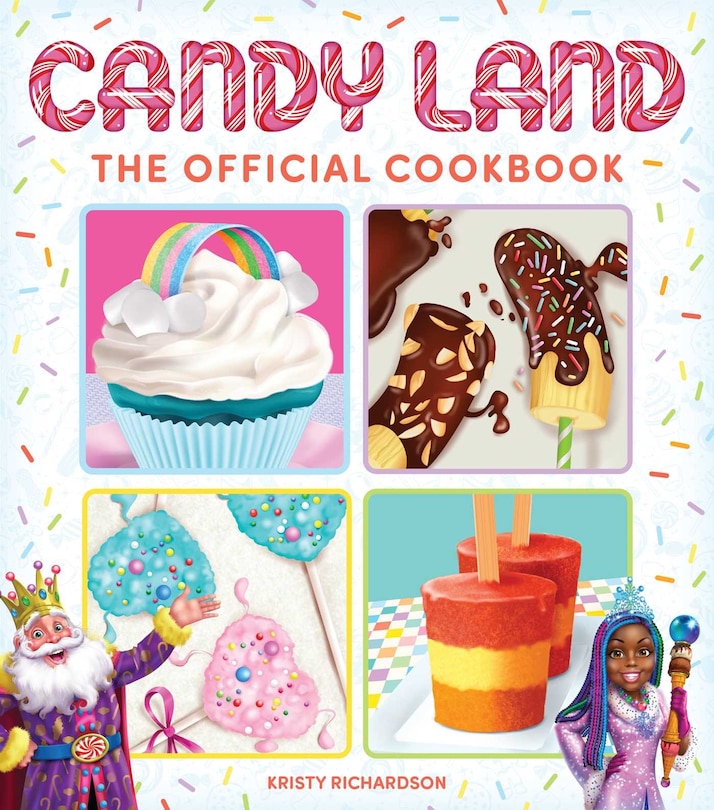 Front cover_Candy Land: The Official Cookbook