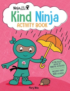 Front cover_Ninja Life Hacks: Kind Ninja Activity Book