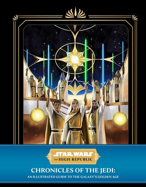 Front cover_Star Wars: The High Republic: Chronicles of the Jedi