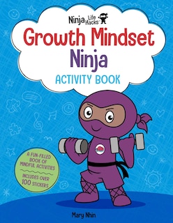 Front cover_Ninja Life Hacks: Growth Mindset Ninja Activity Book