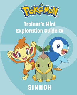 Front cover_Pokémon: Trainer's Mini Exploration Guide to Sinnoh