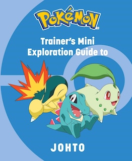 Front cover_Pokemon: Trainer's Mini Exploration Guide to Johto