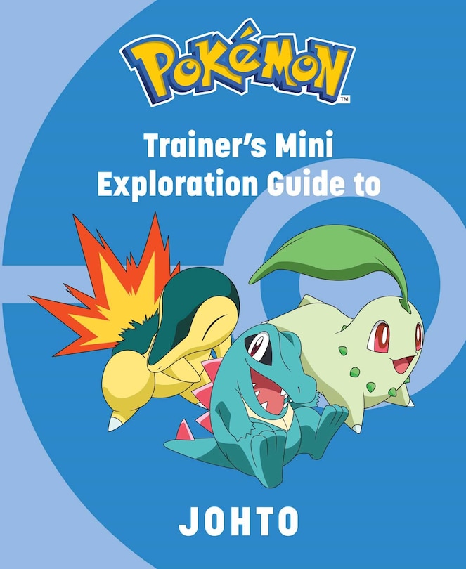 Front cover_Pokemon: Trainer's Mini Exploration Guide to Johto