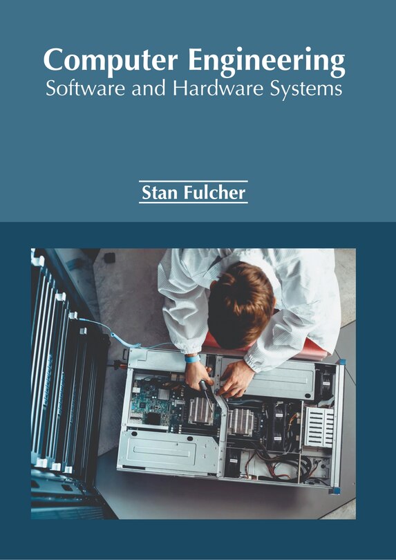 Front cover_Computer Engineering: Software and Hardware Systems