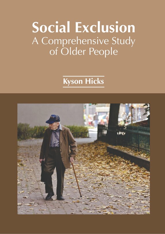 Front cover_Social Exclusion: A Comprehensive Study of Older People