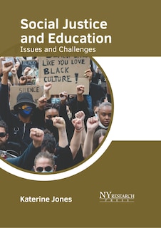 Front cover_Social Justice and Education: Issues and Challenges