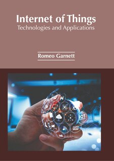 Front cover_Internet of Things: Technologies and Applications