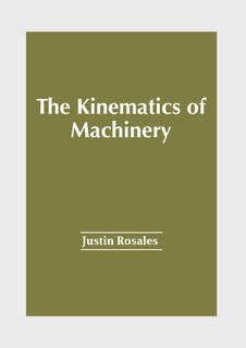 Front cover_The Kinematics of Machinery
