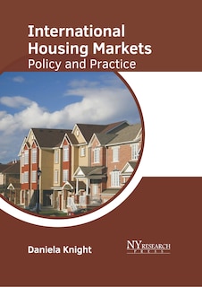 Couverture_International Housing Markets: Policy and Practice