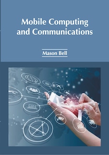 Front cover_Mobile Computing and Communications