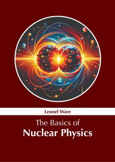 Front cover_The Basics of Nuclear Physics
