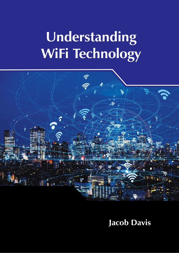 Front cover_Understanding WiFi Technology