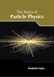 Front cover_The Basics of Particle Physics