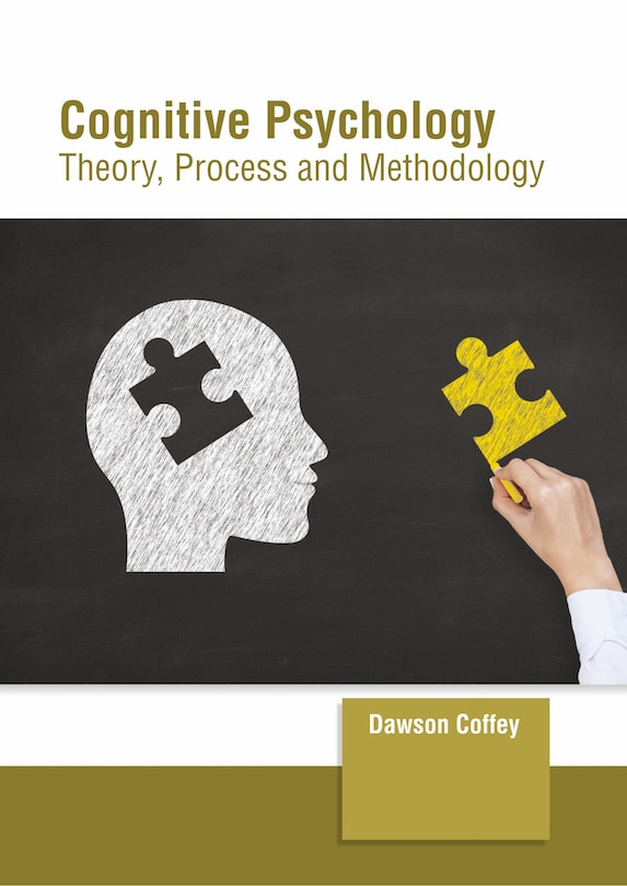 Couverture_Cognitive Psychology: Theory, Process And Methodology
