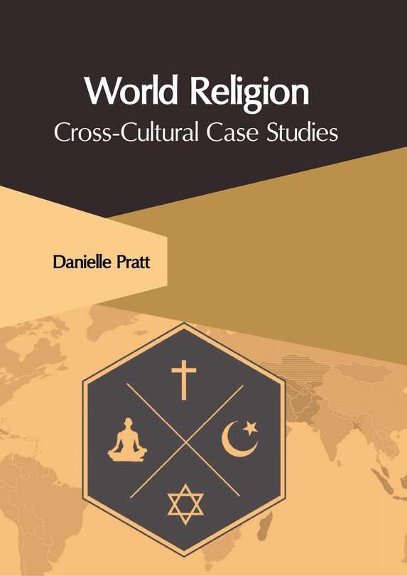 Front cover_World Religion: Cross-cultural Case Studies