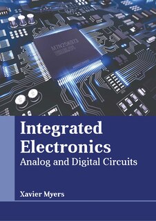 Front cover_Integrated Electronics: Analog and Digital Circuits
