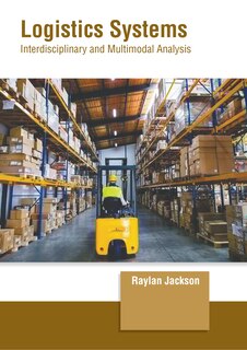 Couverture_Logistics Systems: Interdisciplinary and Multimodal Analysis
