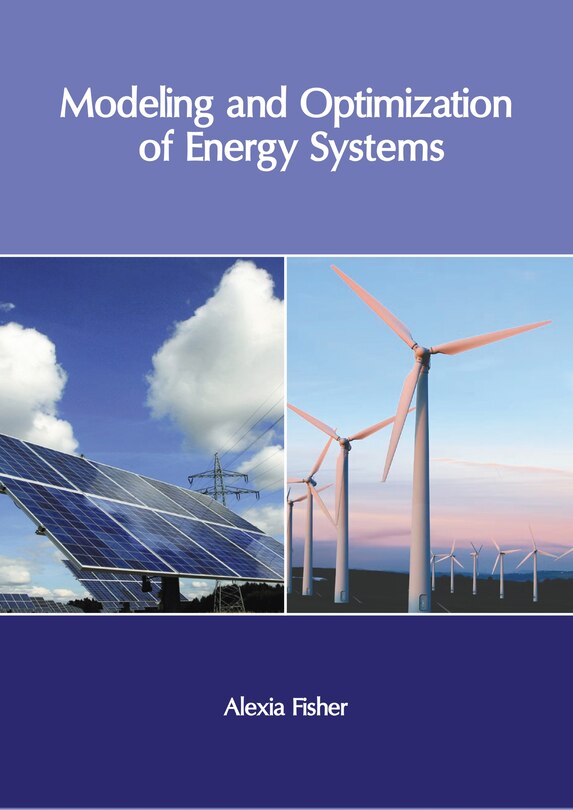 Front cover_Modeling and Optimization of Energy Systems