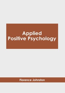 Front cover_Applied Positive Psychology