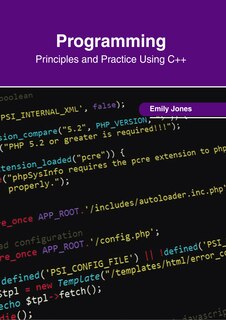 Front cover_Programming: Principles and Practice Using C++