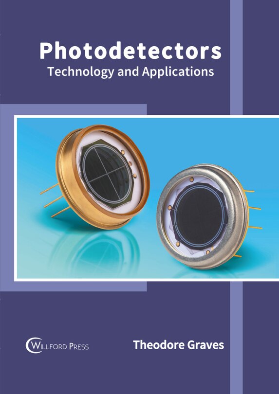 Front cover_Photodetectors: Technology And Applications