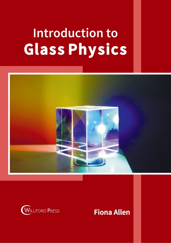 Front cover_Introduction To Glass Physics