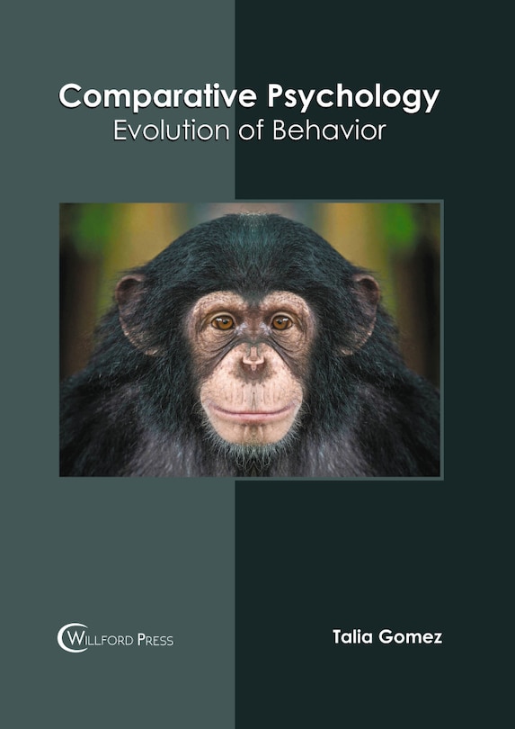 Front cover_Comparative Psychology: Evolution Of Behavior