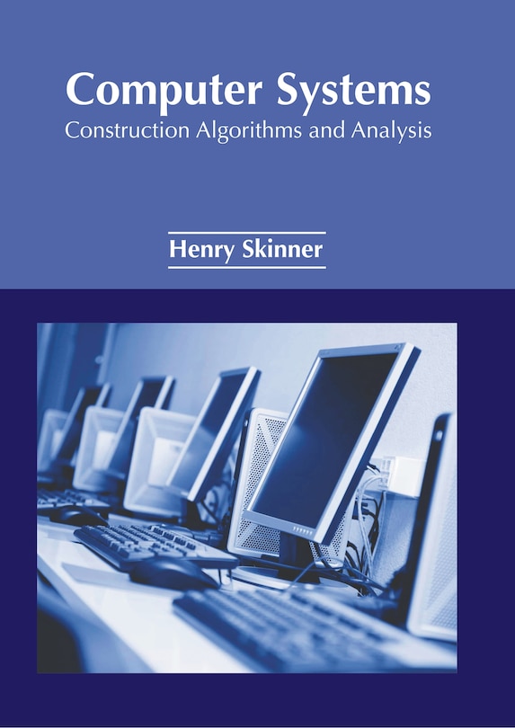 Couverture_Computer Systems: Construction Algorithms and Analysis