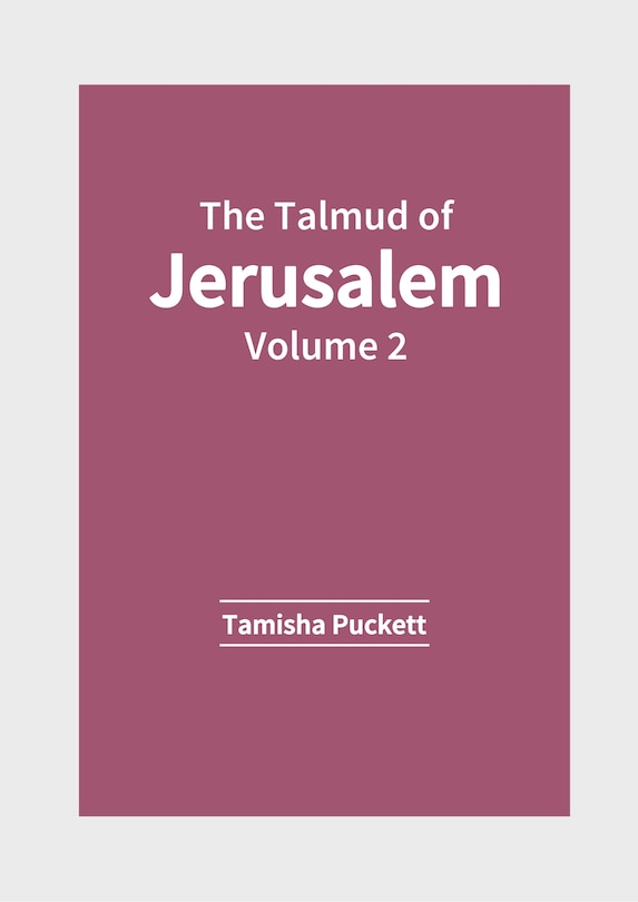 Front cover_The Talmud of Jerusalem: Volume 2