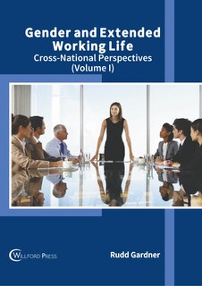 Couverture_Gender and Extended Working Life: Cross-National Perspectives (Volume I)