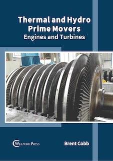 Couverture_Thermal and Hydro Prime Movers: Engines and Turbines